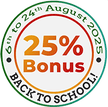 Back to School 25% Free extra product Bonus